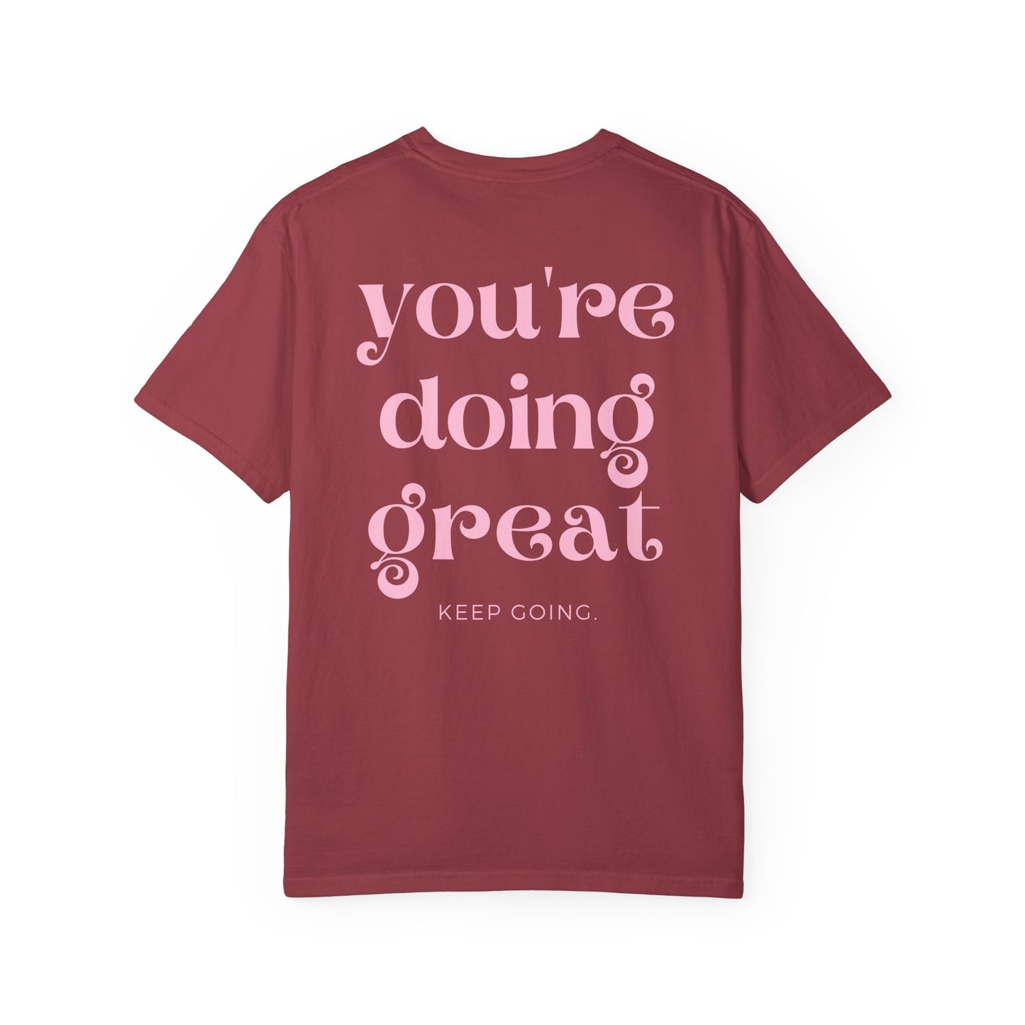 Keep Going Tee  🥳