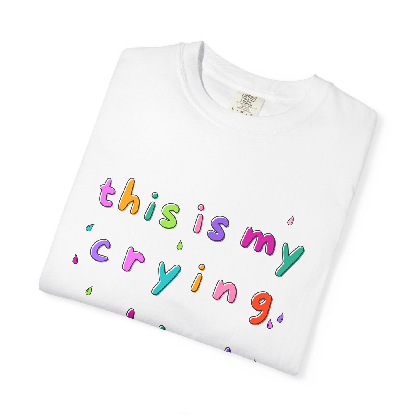 Crying Shirt 💧