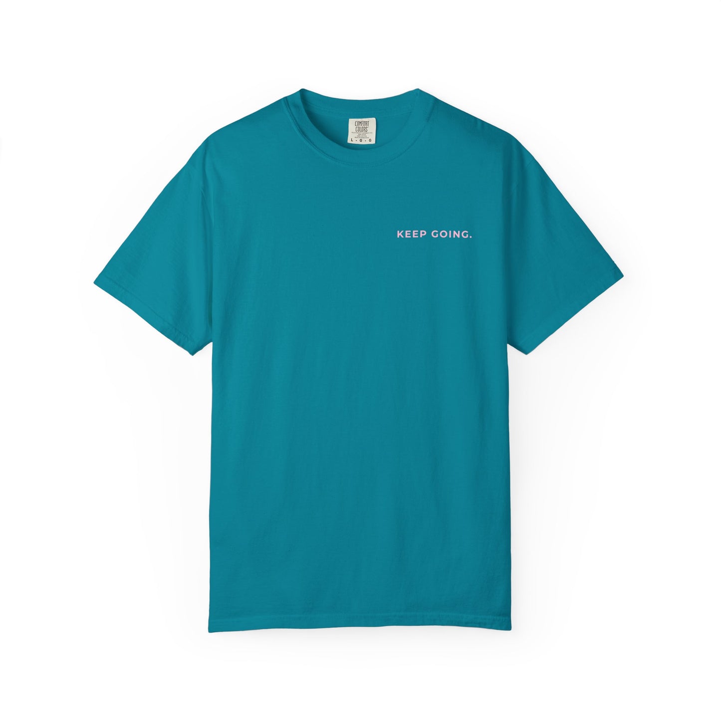 Keep Going Tee  🥳