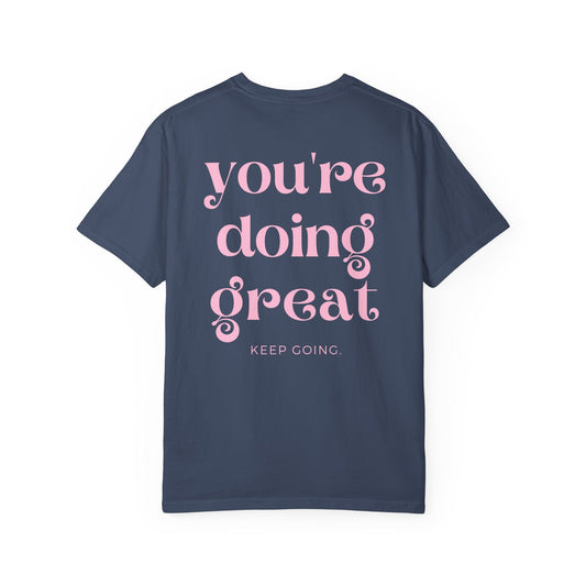 Keep Going Tee  🥳
