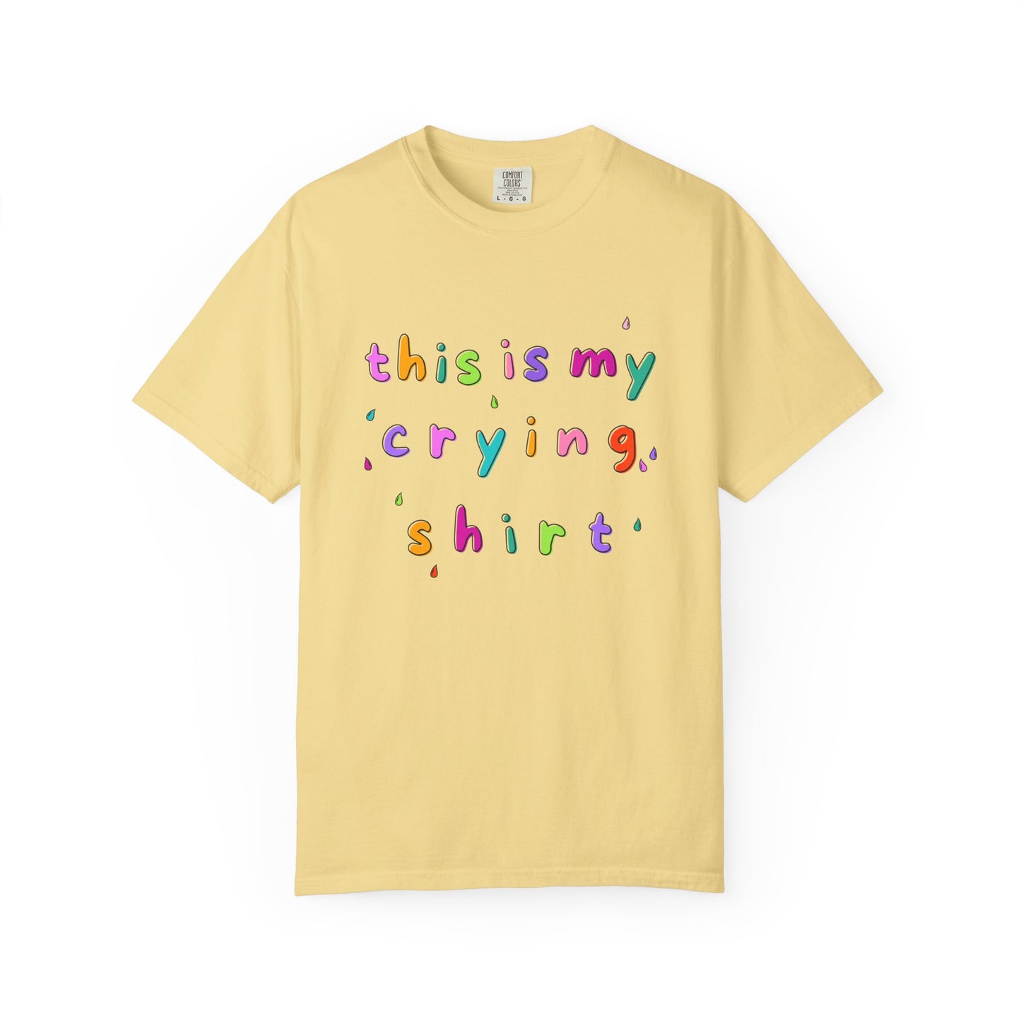 Crying Shirt 💧