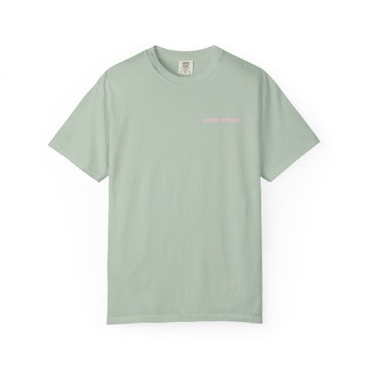 Keep Going Tee  🥳