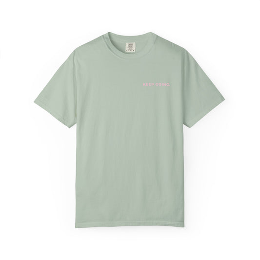 Keep Going Tee  🥳